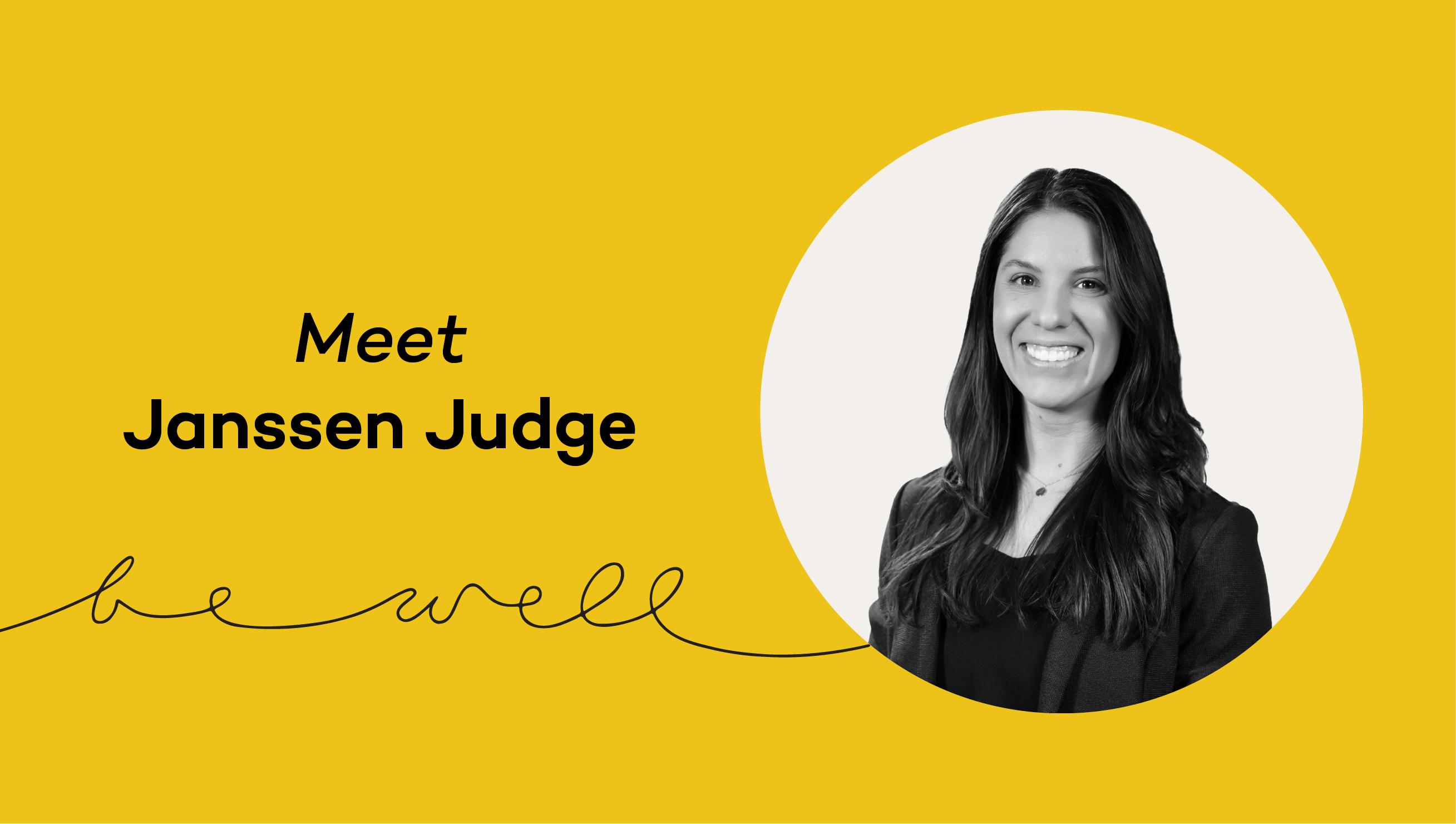 Employee Spotlight: Janssen Judge